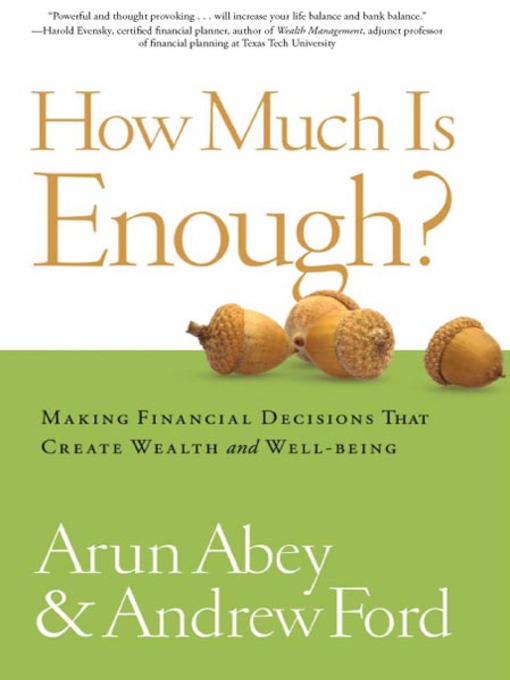 Title details for How Much is Enough? by Arun Abey - Available